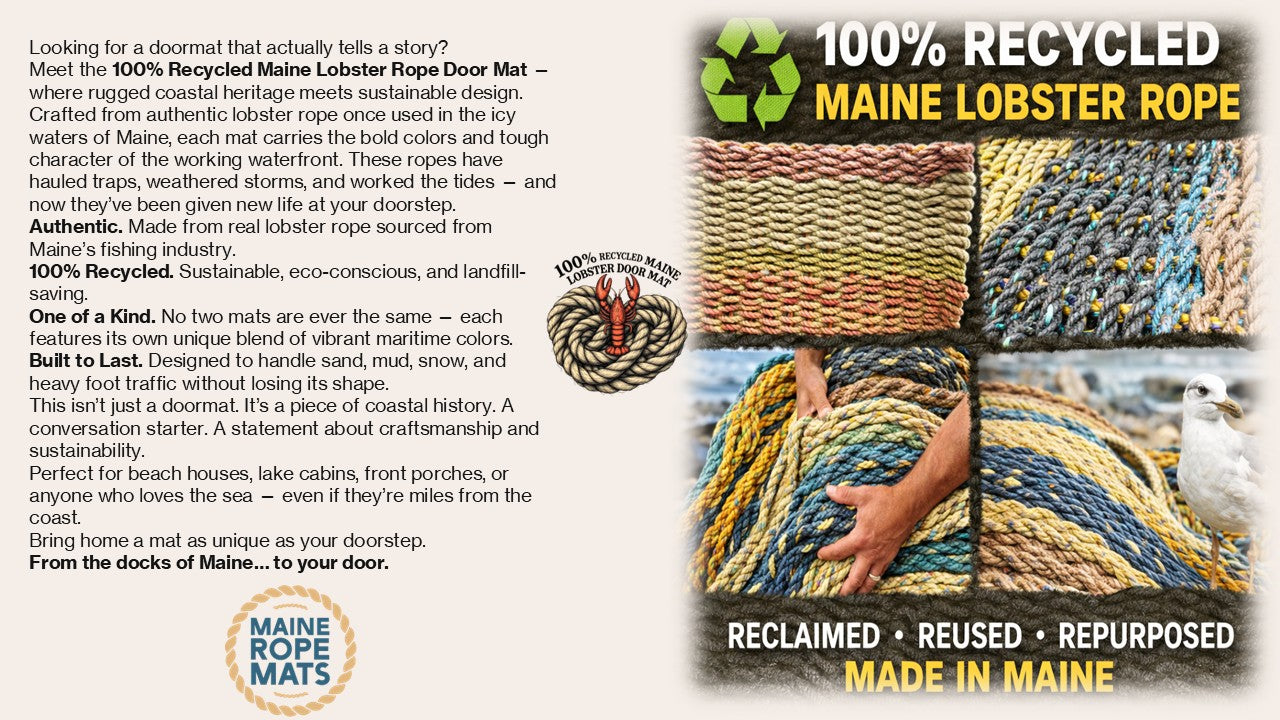 RECYCLE / UPCYCLE - Handcrafted Woven Maine Rope Door Mat
